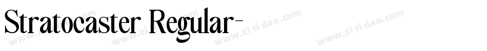 Stratocaster Regular字体转换